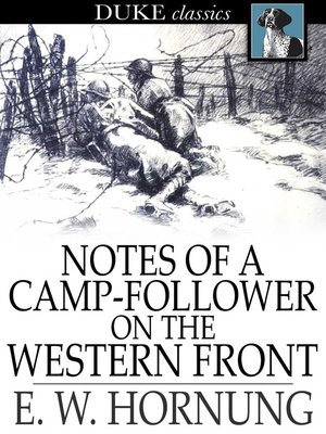 cover image of Notes of a Camp-Follower on the Western Front
